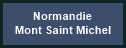 Normandie - Mont Saint Michel
